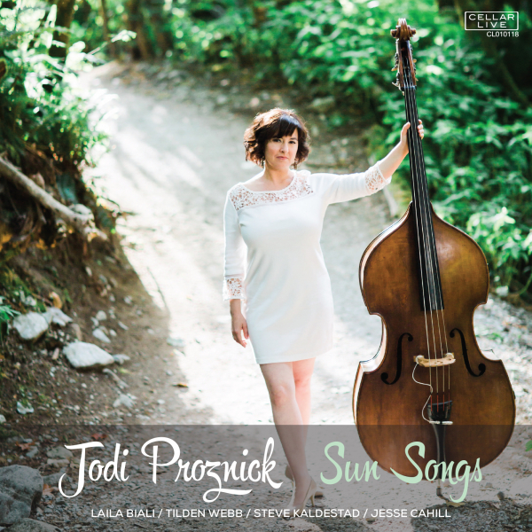 Jodi Proznick Sun Songs cover art jazz bass vancouver